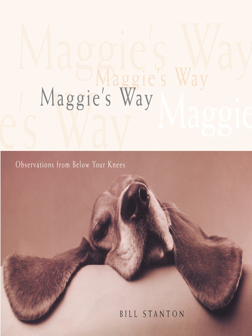 Title details for Maggie's Way by Bill Stanton - Available